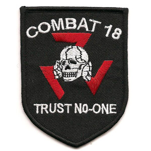 Combat 18 - Trust No-One Patch